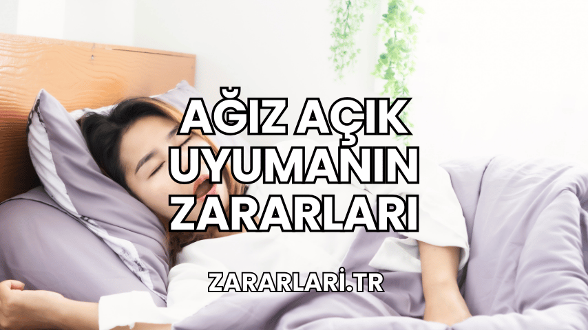 Ağız Açık Uyumanın Zararları