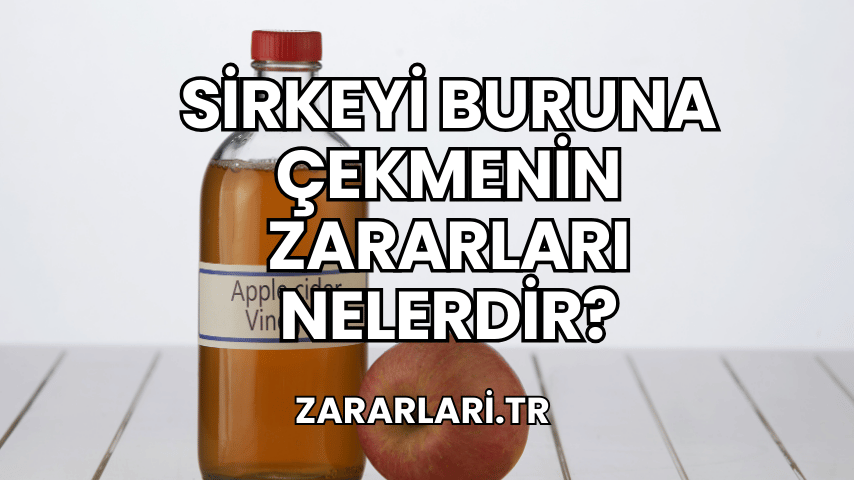 Sirkeyi Buruna Çekmenin Zararları Nelerdir?