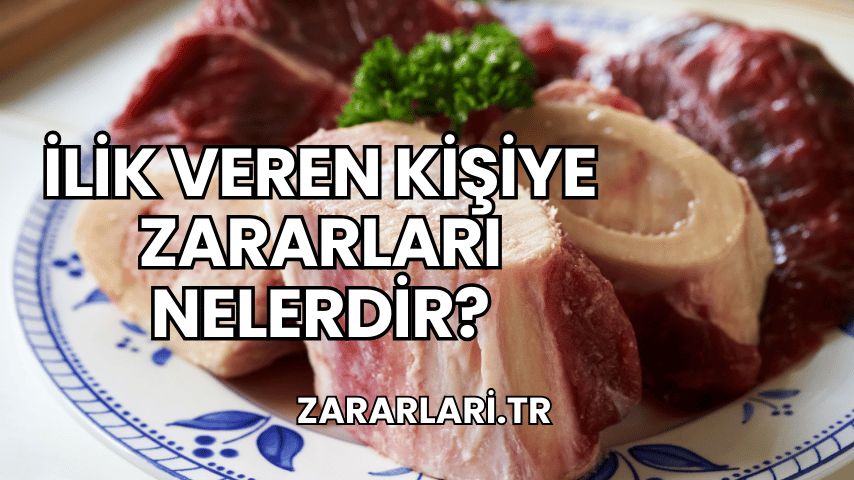 İlik Veren Kişiye Zararları Nelerdir?