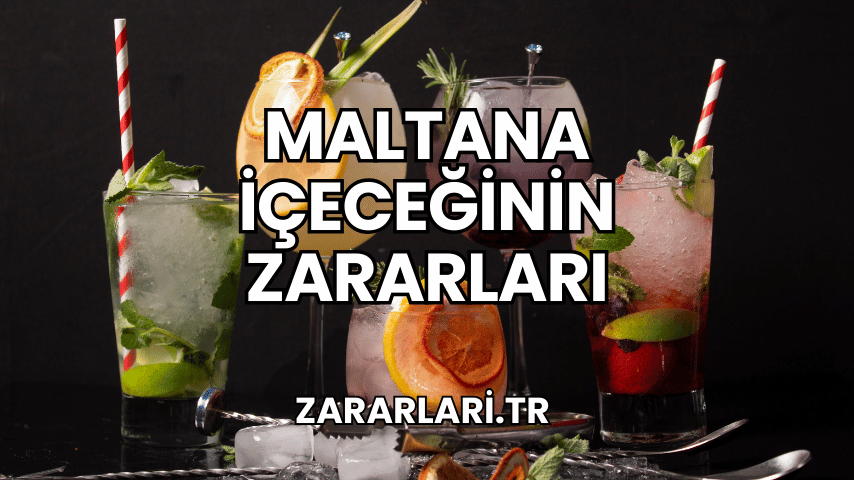 Maltana İçeceğinin Zararları