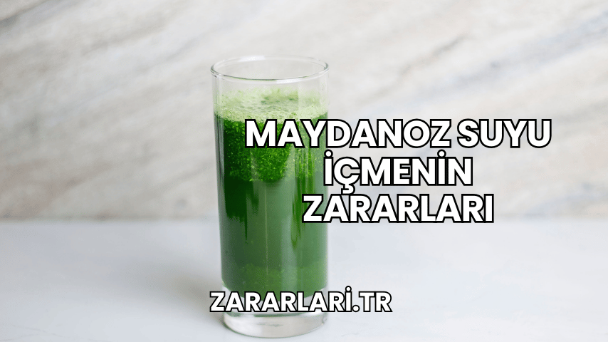 Maydanoz Suyu İçmenin Zararları