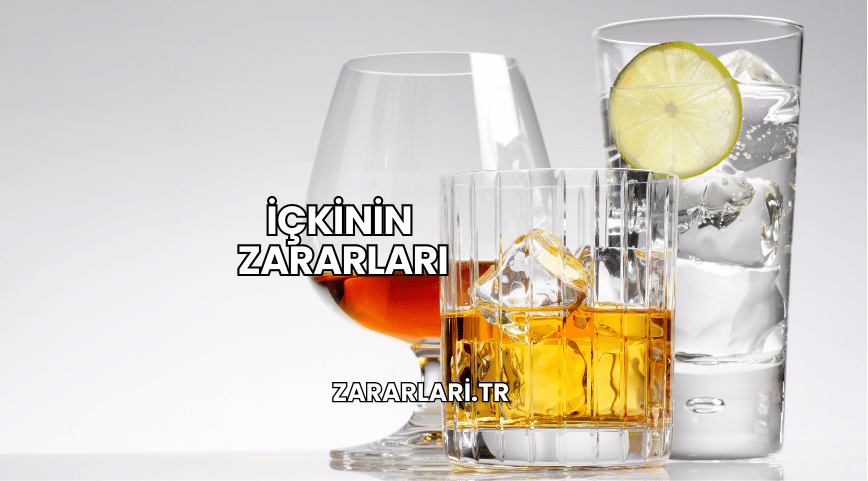 İçkinin Zararları