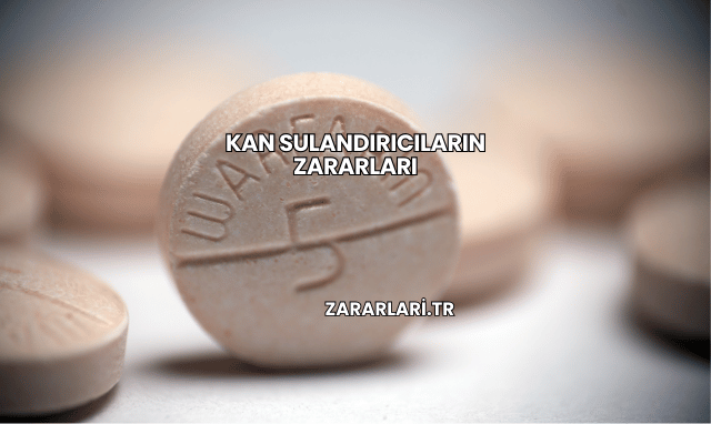 Kan Sulandırıcıların Zararları